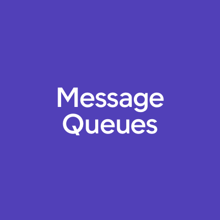 Message Queues